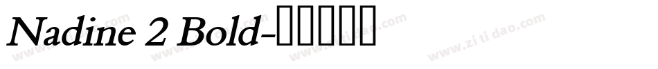 Nadine 2 Bold字体转换